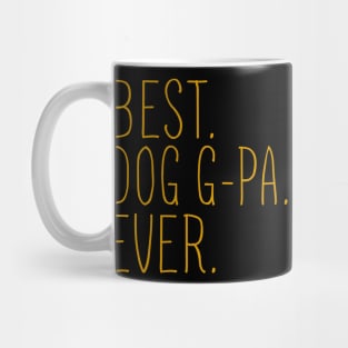 Best Dog G-Pa Ever Cool Mug